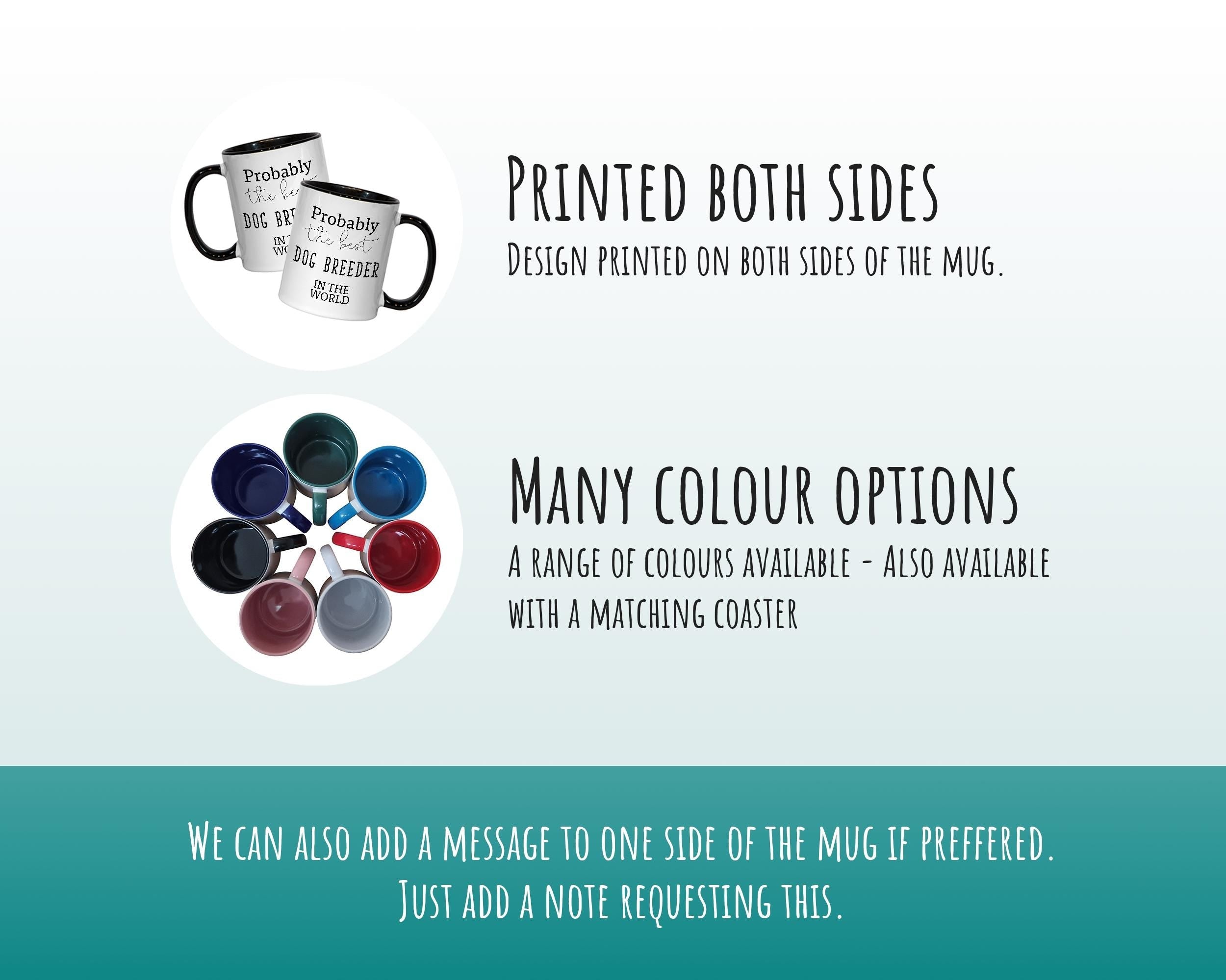 Probably The Best Dog Breeder In The World 11oz Coffee Mug Tea Gift Idea For Dog Lover Kennel Club Trader Labrador Schnauzer Poodle MG0433