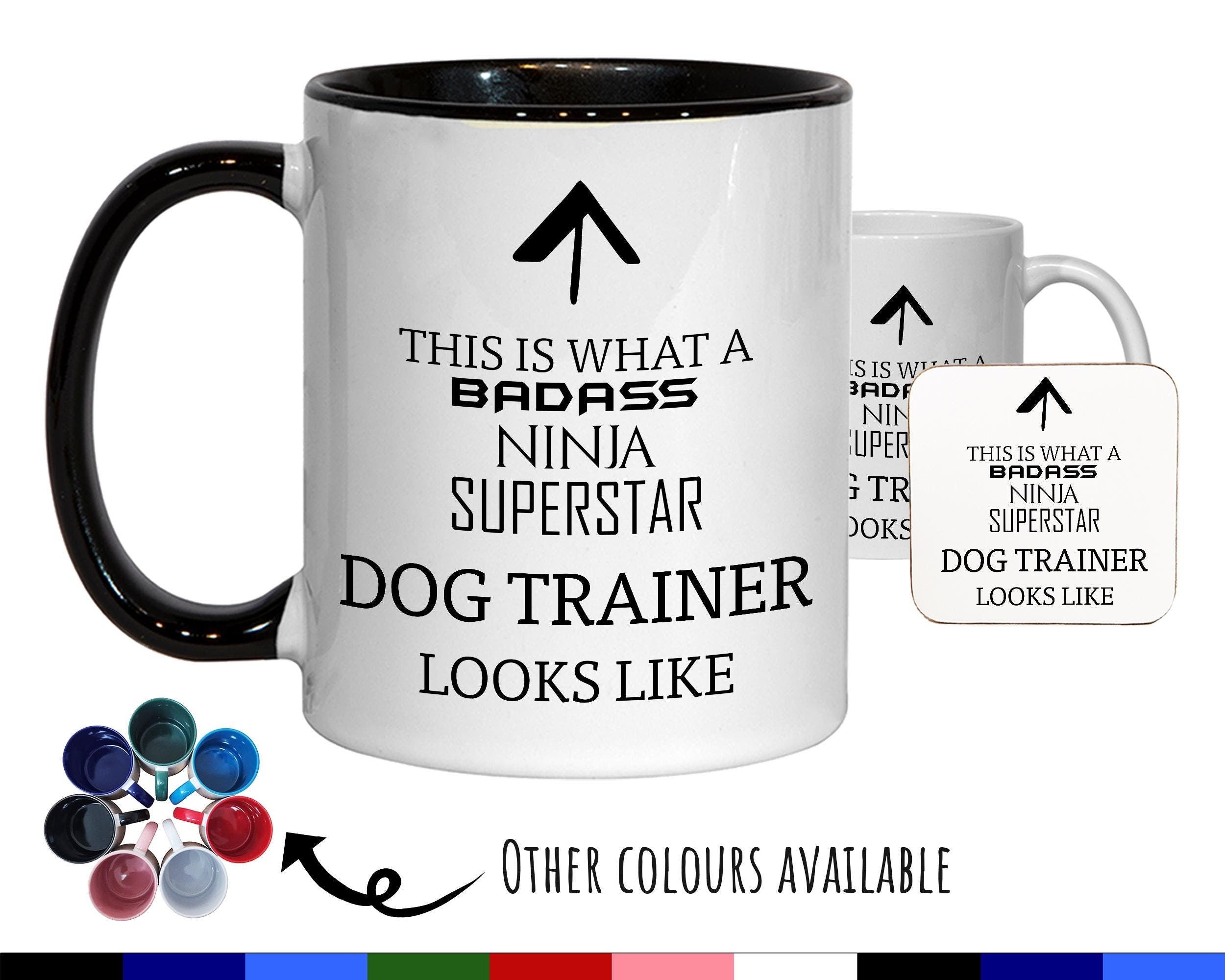 This Is What A Badass Dog Trainer Looks Like 11oz Coffee Mug Tea Gift Idea For Dog Lover Enthusiast Dog Owner Parent Dad Mum MG0794